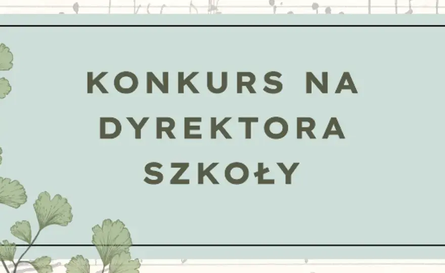 Konkurs na dyrektora szkoły - Jak przygotować ofertę i wygrać?