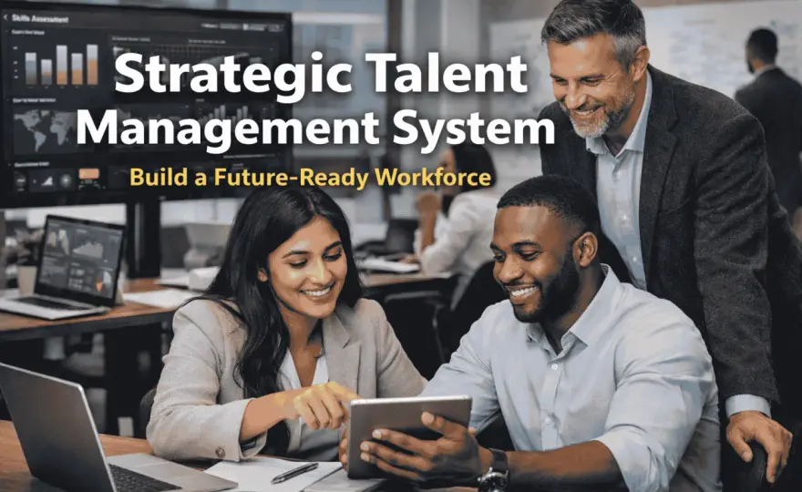 Strategic Talent Management - Build a Future-Ready Workforce
