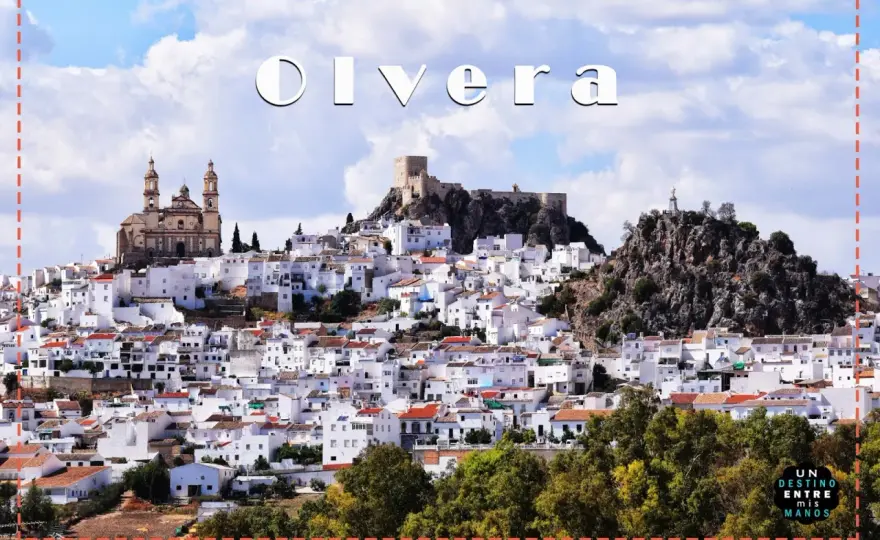 Qué ver en Olvera - Ruta esencial para no perderte nada