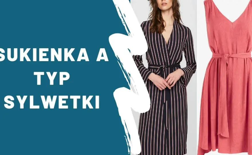 Jak rozpoznać swój typ sylwetki? Porady stylizacyjne dla każdej figury
