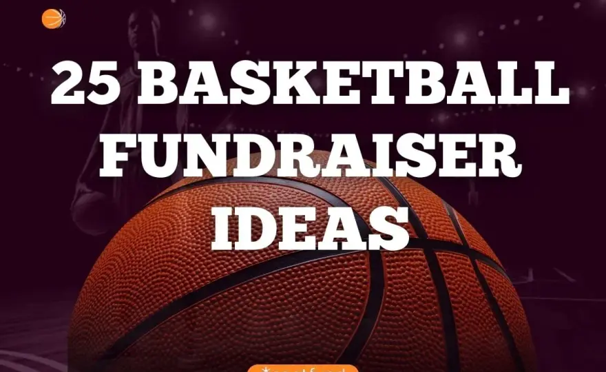 Basketball Team Fundraising Ideas That Actually Work
