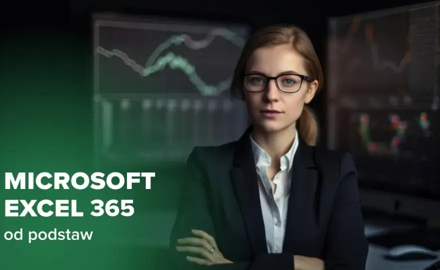 Excel - Do czego służy i jak z nim pracować efektywnie?