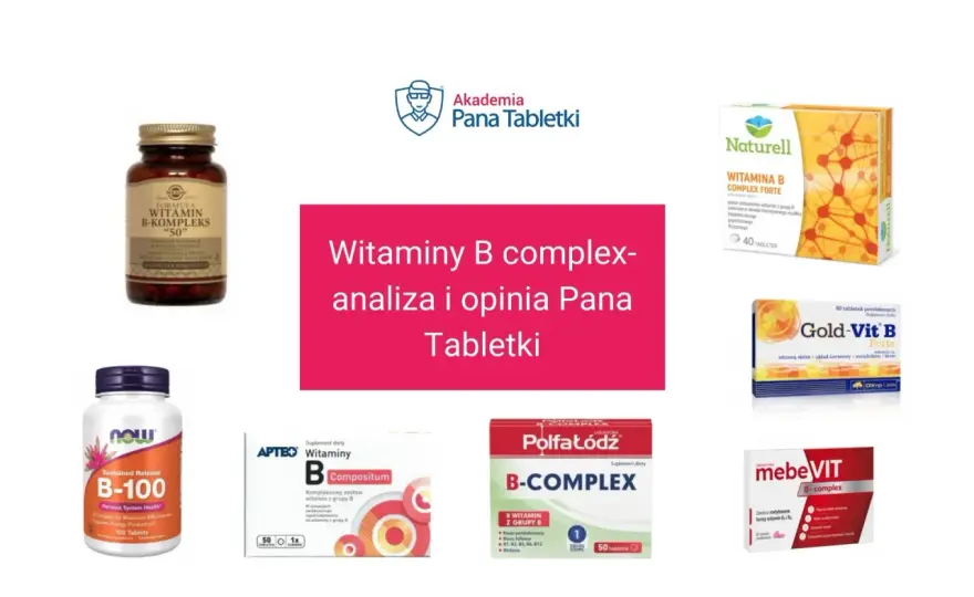 Kompleks witamin B - kiedy warto, a kiedy to mit?