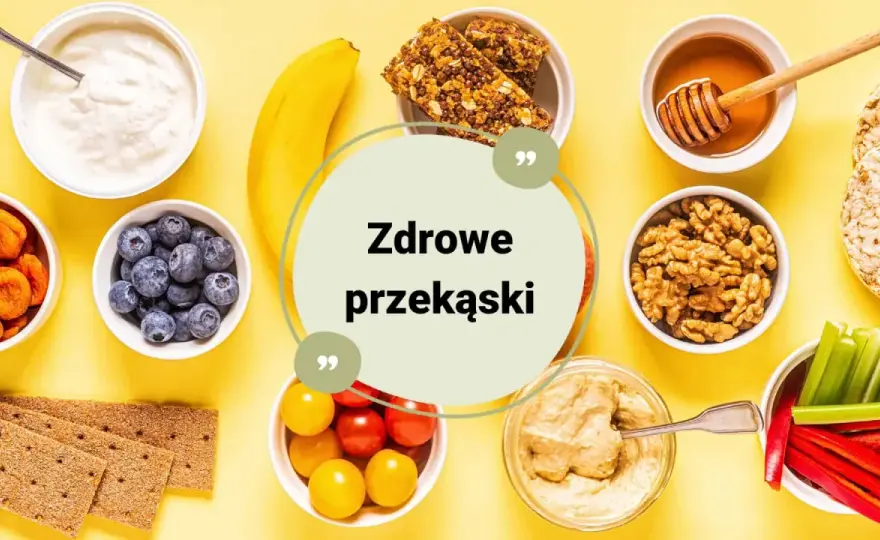 Przekąski na diecie - Co jeść, by schudnąć i nie czuć głodu?