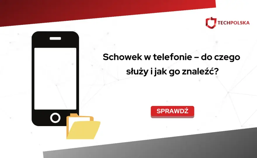 Schowek w telefonie - gdzie go szukać na Androidzie i iPhonie?