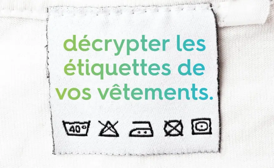 Décrypter les symboles vêtement - Prolongez la vie de vos habits