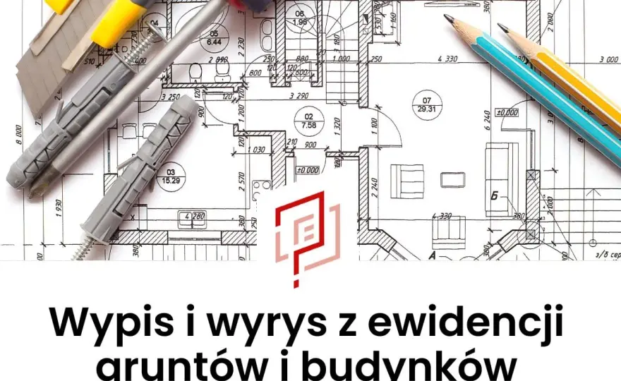 Wypis z rejestru gruntów - co zawiera i ile kosztuje