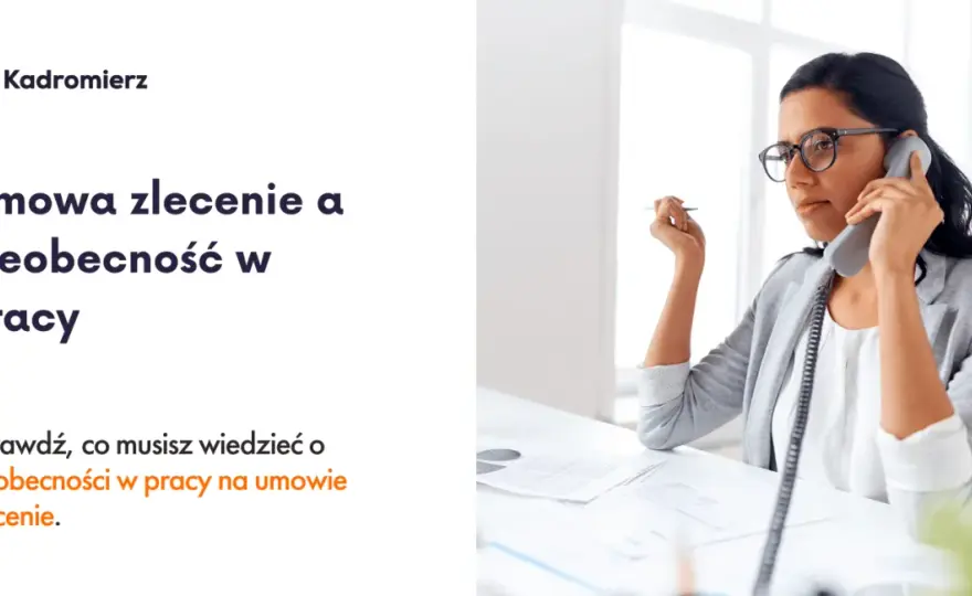 Nieobecność na zleceniu: Prawa, konsekwencje, L4. Sprawdź umowę!