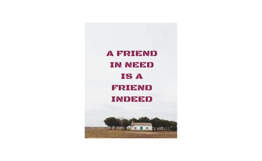 A friend in need is a friend indeed - Co naprawdę oznacza ten zwrot?