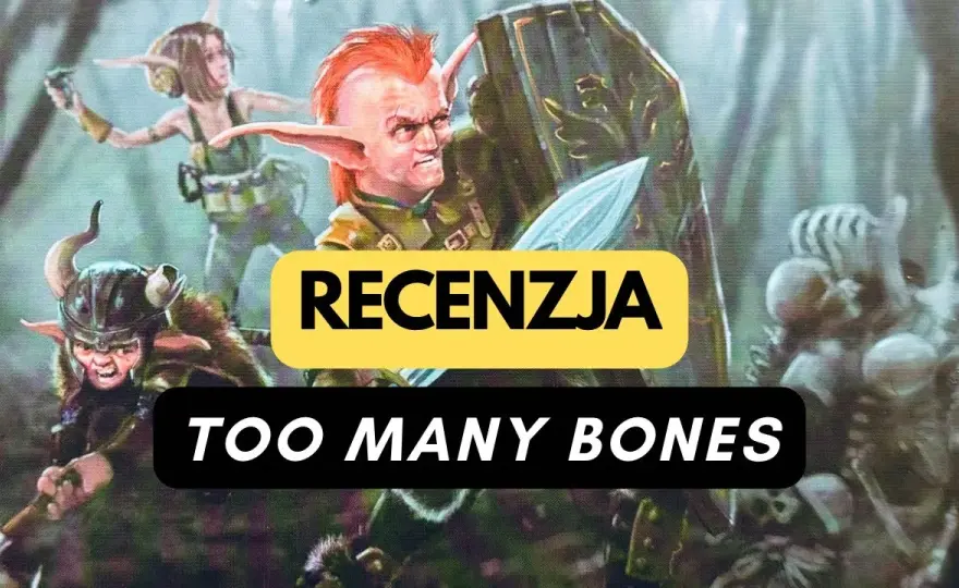 Czy too many bones to gra warta zachodu? Recenzja i opinie