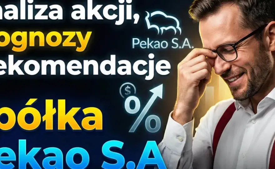 Bank Pekao pod lupą - dywidenda, kapitał i wycena