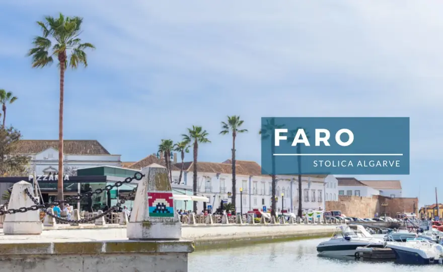 Faro, Portugalia: Odkryj atrakcje i sekrety stolicy Algarve