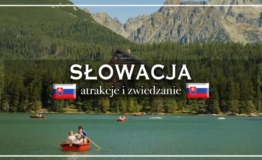 Słowacja z dziećmi - Plan wyjazdu, który działa!