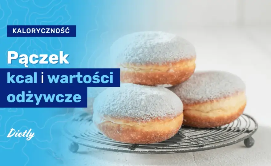 Ile kalorii ma pączek? Poznaj fakty i jedz bez wyrzutów!