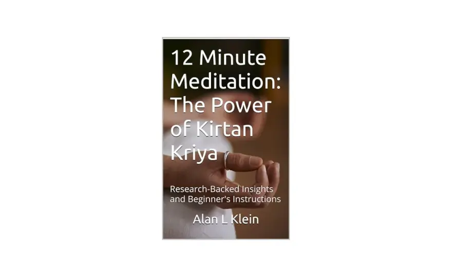 Kirtan Kriya - Hur 12 minuter om dagen påverkar minnet och stressen