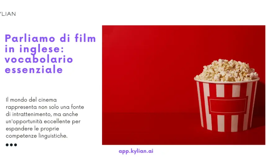 Film in inglese - Come usarli per imparare davvero