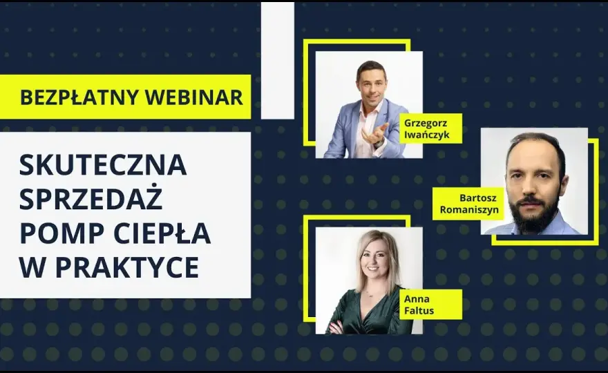 Skuteczne metody sprzedaży pomp ciepła – jak zwiększyć zyski i przyciągnąć klientów
