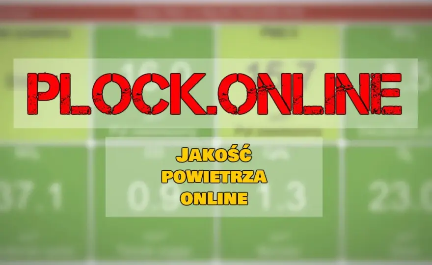 Jakość powietrza w Płocku – aktualne dane i wskaźniki