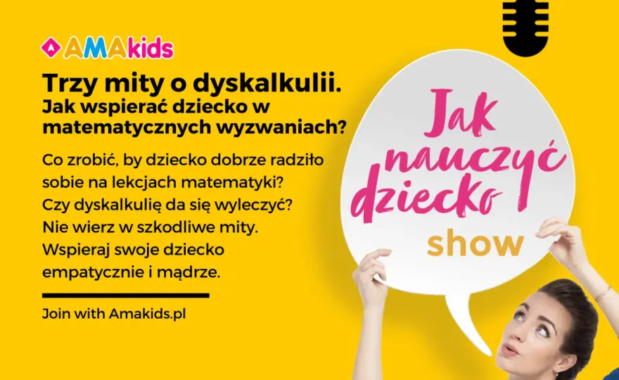 Dyskalkulia u dziecka - Jak rozpoznać objawy i mądrze pomóc?