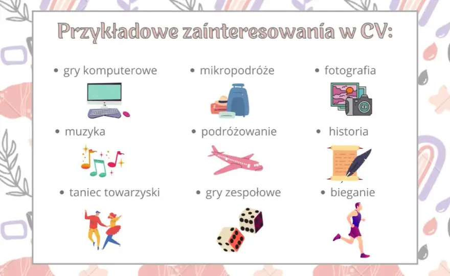 Zainteresowania w CV - Jak zamienić hobby w realny atut? Przykłady
