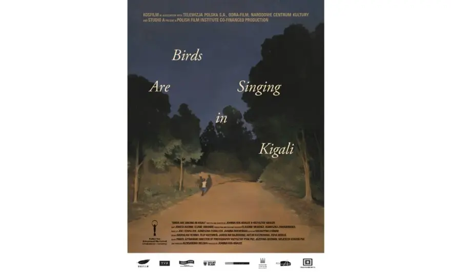 Ptaki śpiewają w Kigali: Film i książka o ludobójstwie w Rwandzie