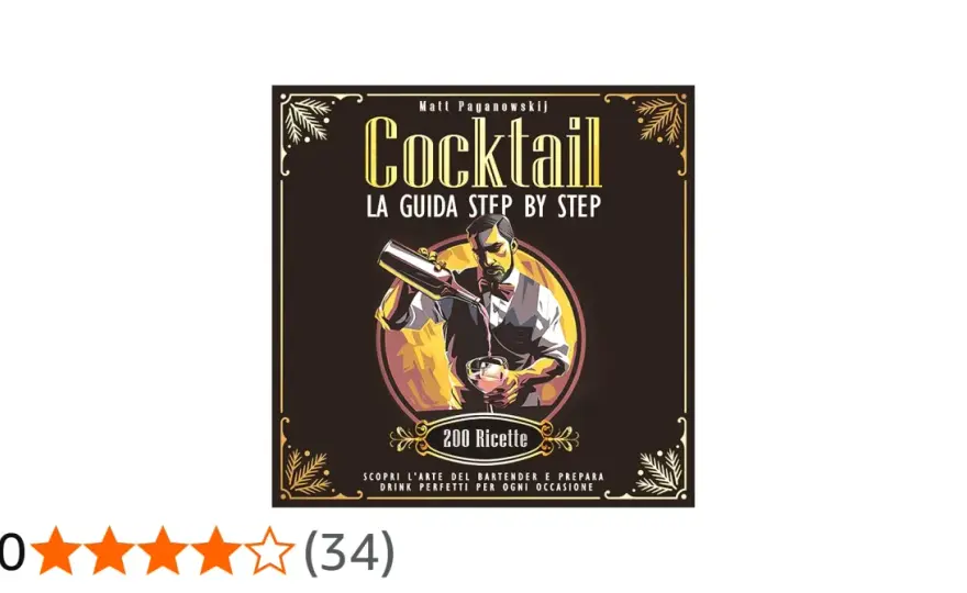 Cocktail perfetti - Guida per ogni occasione