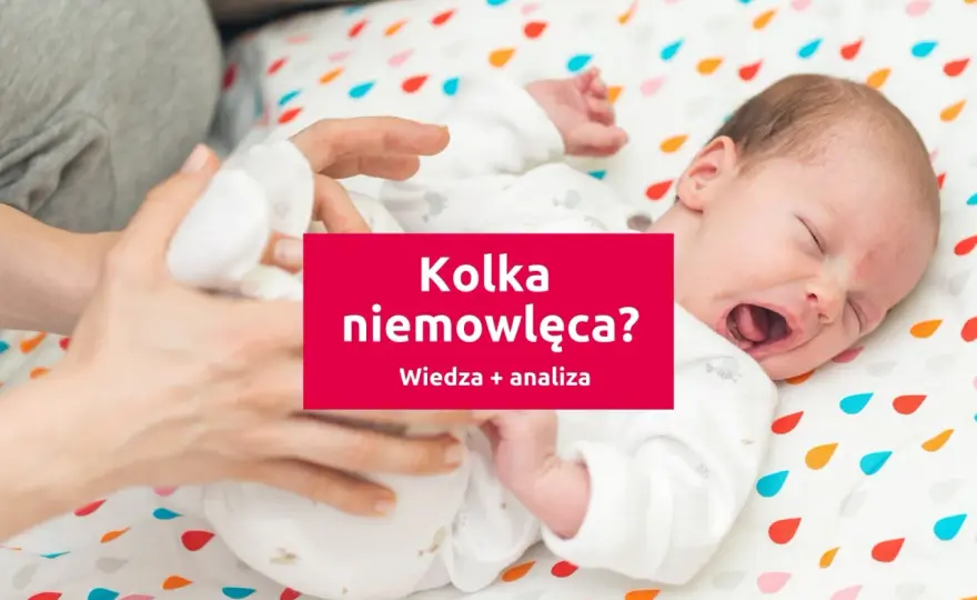 Kolka u noworodka - jak ją rozpoznać i co naprawdę pomaga