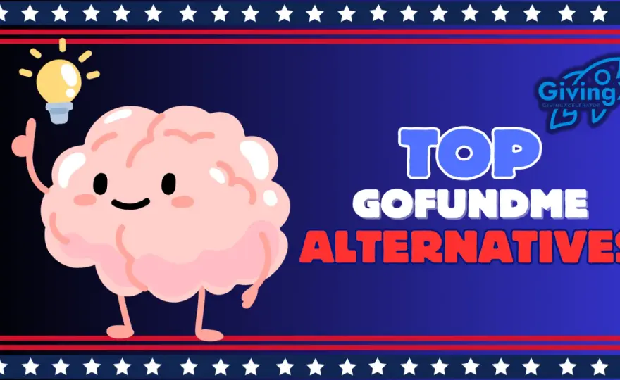 GoFundMe Alternatives - Choose the Best for Your Nonprofit