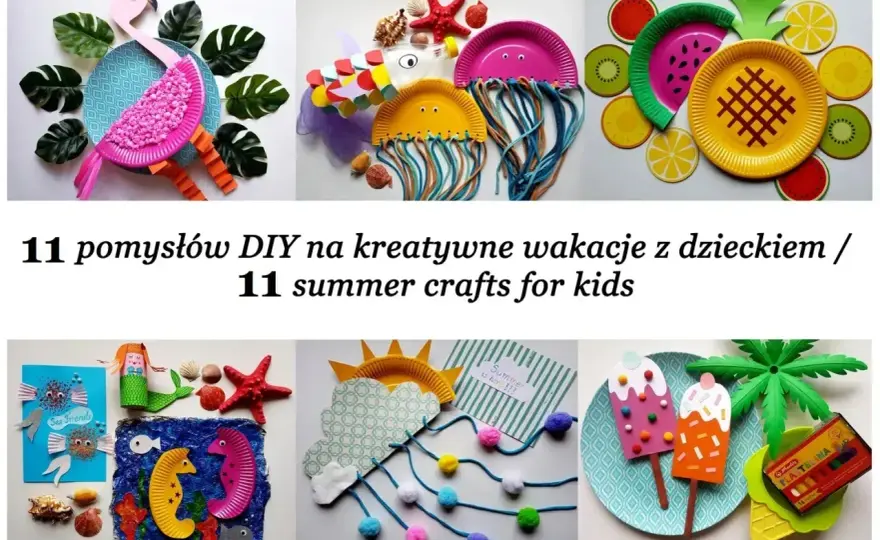 DIY dla dzieci - proste pomysły na domowe prace plastyczne