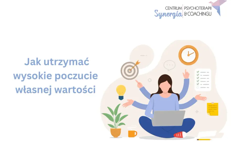 Poczucie własnej wartości - Jak je wzmocnić? Kompletny poradnik