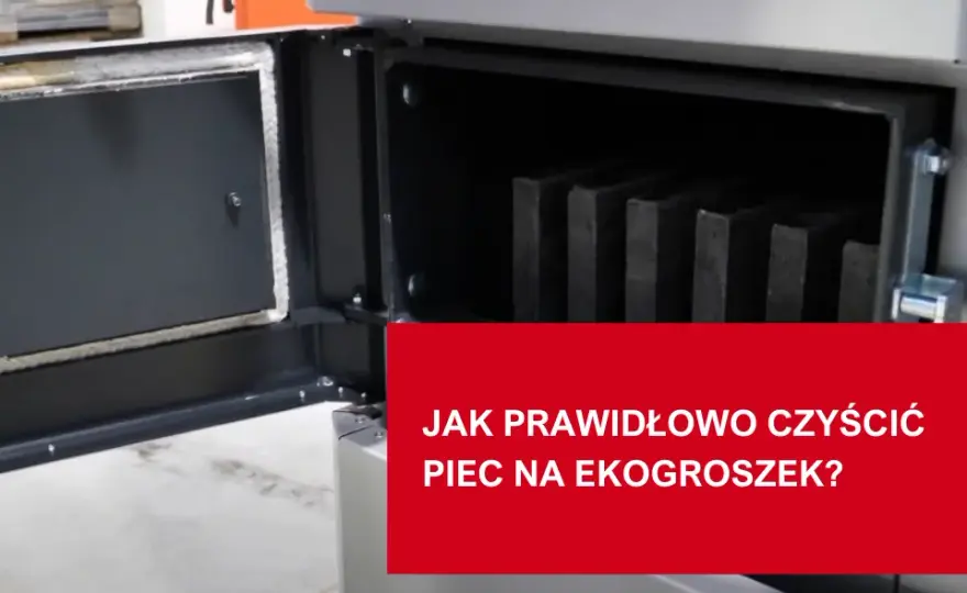 Jak czyścić piec na ekogroszek, aby uniknąć kosztownych usterek