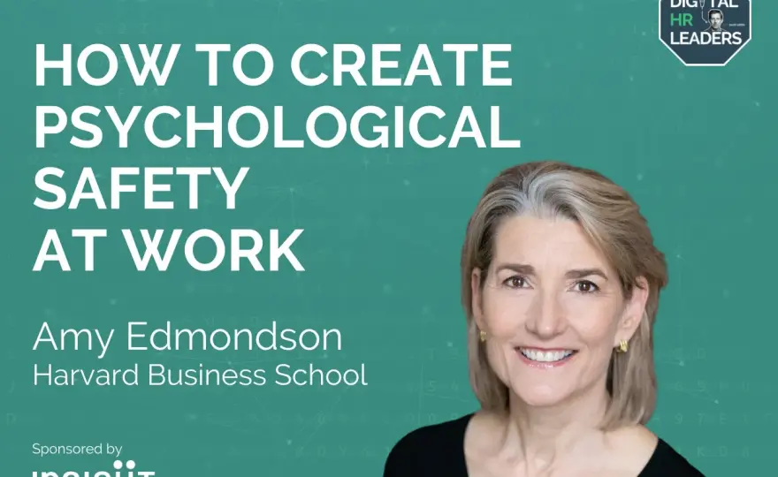 Psychological Safety at Work - Build a Team That Thrives