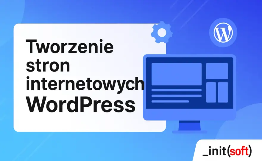 Jak założyć stronę na WordPressie? Kompletny poradnik krok po kroku