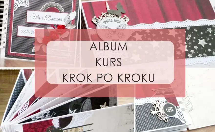 Jak zrobić ręcznie robiony album na zdjęcia - proste kroki i porady