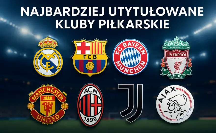 Klub piłkarski na E - Jaki wybrać? Uniknij pomyłki!