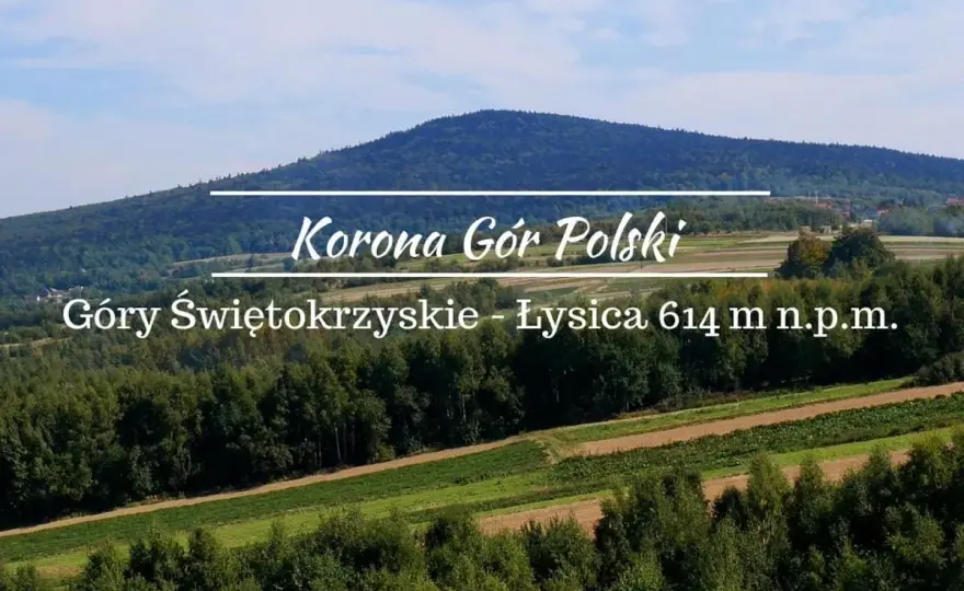Najniższa góra w Polsce - Łysica. Czy na pewno? Sprawdź!