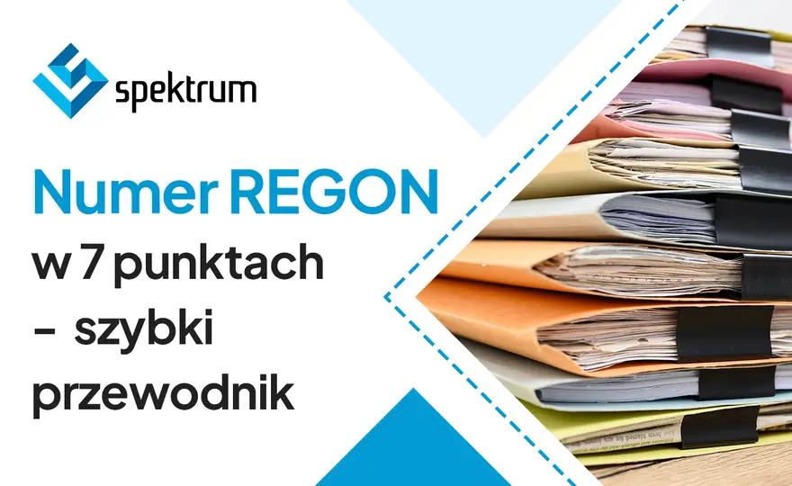 REGON firmy - Co to jest i jak go sprawdzić? Uniknij błędów!