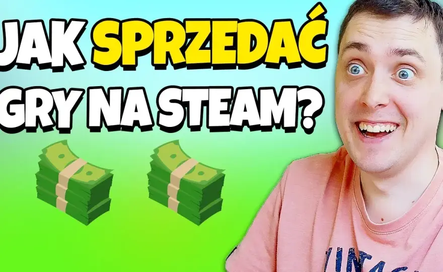 Jak sprzedawać gry na Steam: kompletny poradnik dla początkujących twórców