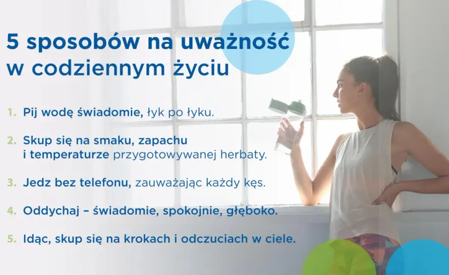 Uważność w praktyce - jak ćwiczyć i co daje?