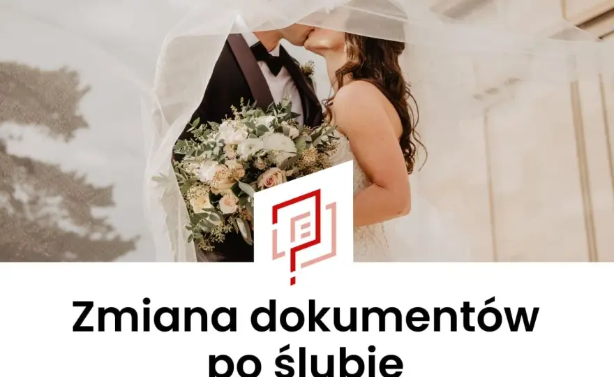 Wymiana dowodu po ślubie - ile masz czasu i jak to zrobić?