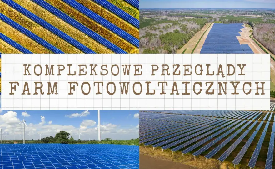 Farmy fotowoltaiczne: zagrożenia? Obiektywna analiza i rozwiązania