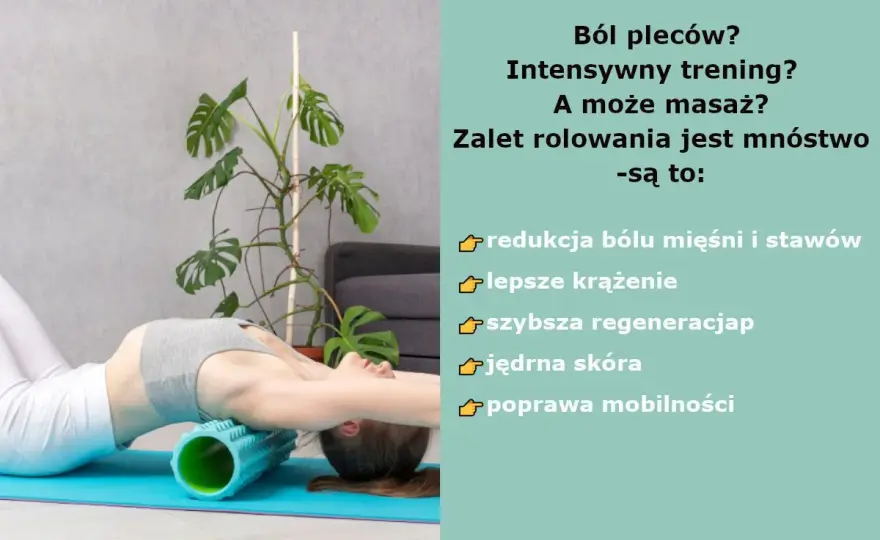 Rolowanie mięśni - kiedy pomaga i jak robić to dobrze