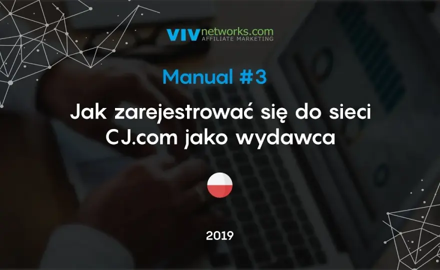 Rejestracja w CJ: Jak zarejestrować się w programie CJ?