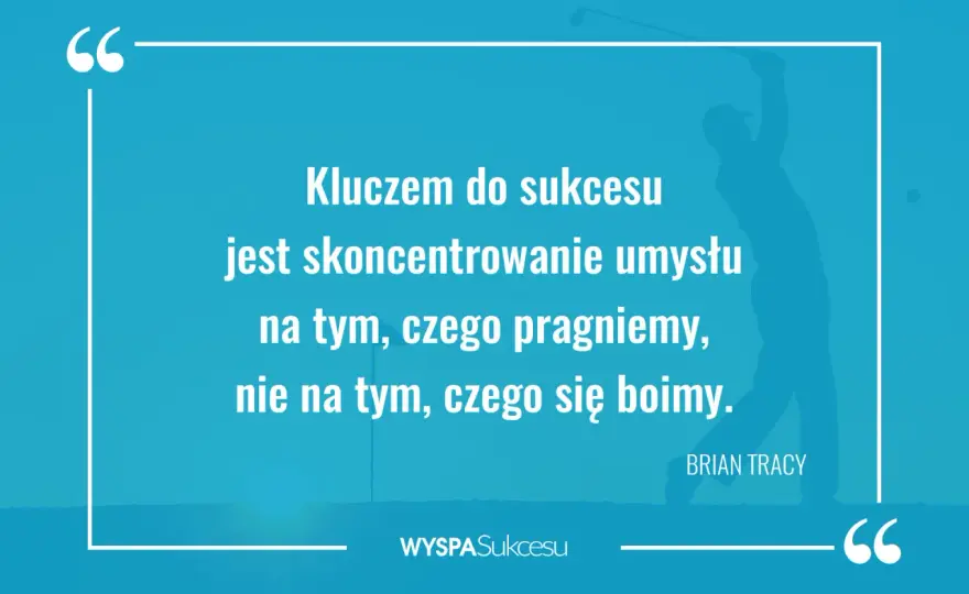 Cytaty Ziga Ziglara - Klucz do rozwoju osobistego