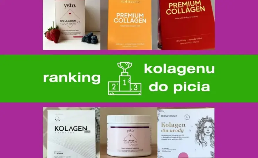 Jaki kolagen wybrać? Mój poradnik: skóra, stawy, włosy