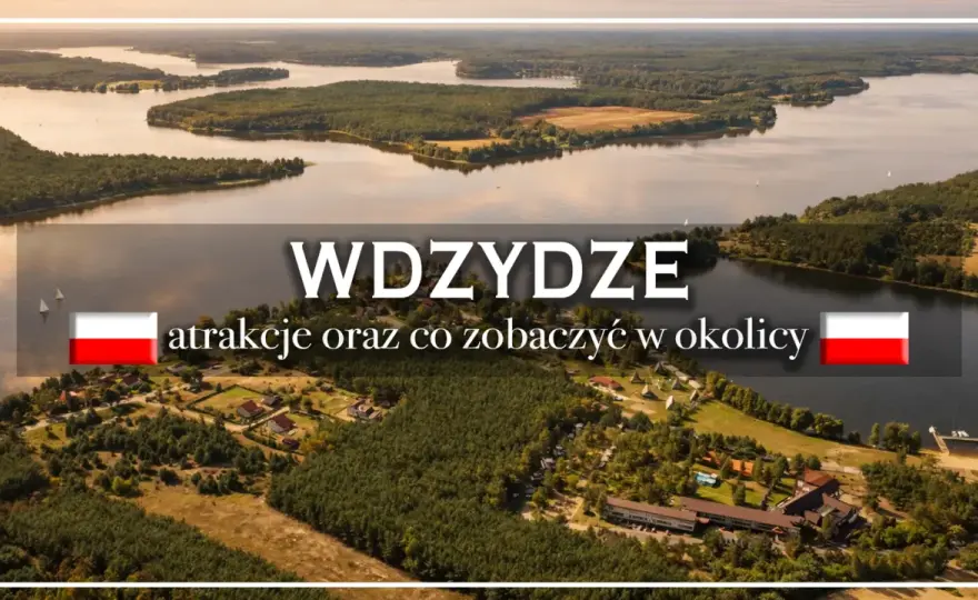 Wdzydze Tucholskie i Jezioro Wdzydze - co warto zobaczyć?