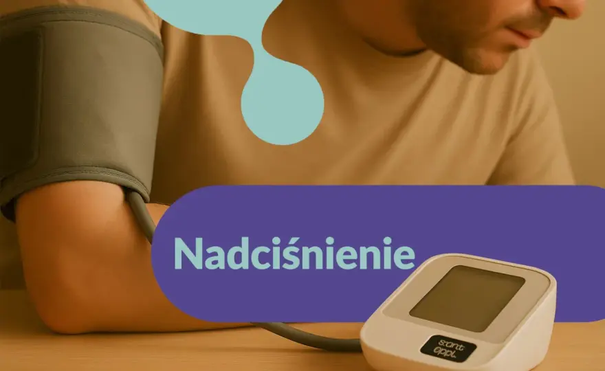 Do jakiego lekarza z nadciśnieniem? Sprawdź, kto pomoże Ci najlepiej