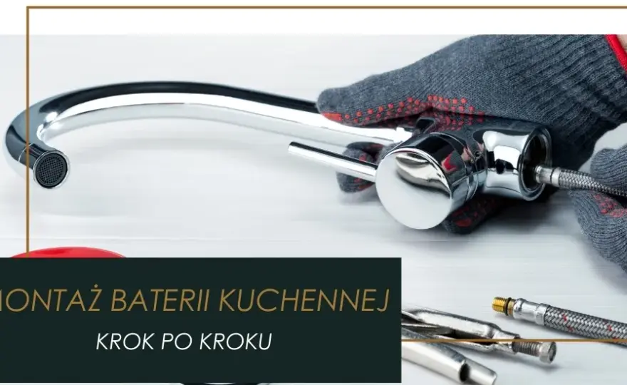 Jak podłączyć baterię do zlewu? Proste kroki, które musisz znać
