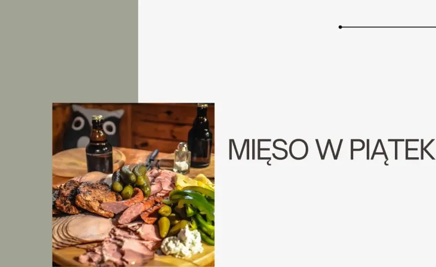 Mięso w piątek - Kiedy to grzech, a kiedy nie? Sprawdź!