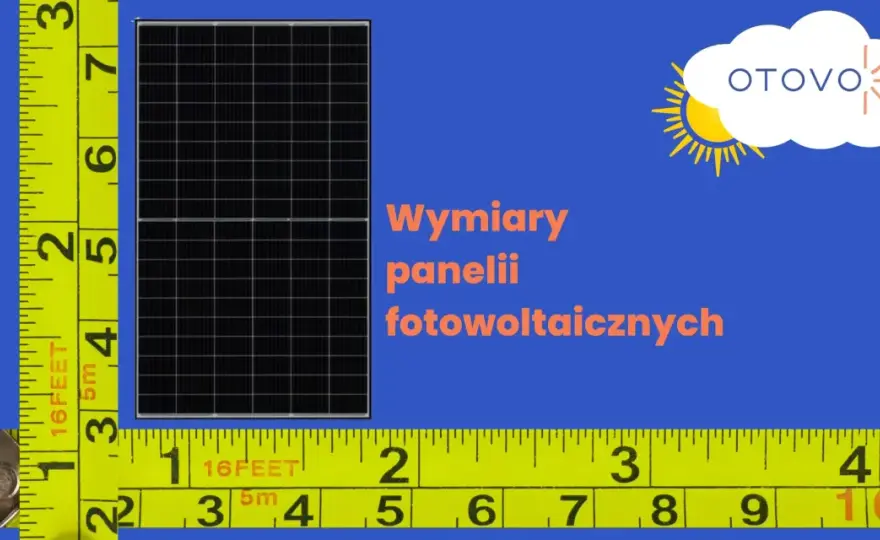 Wymiary paneli fotowoltaicznych - Co musisz wiedzieć?